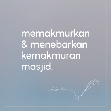 Memakmurkan & Menebar Kemakmuran Masjid